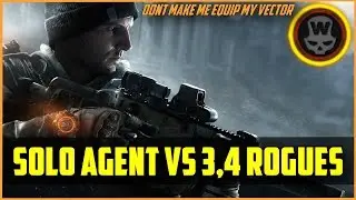 Division - Solo Agent vs squad of bullying Rogues!