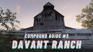 Beginners Compound Guide #3 Davant Ranch - Hunt:Showdown