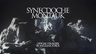 Synecdoche Montauk &mdash; KG (Official Visualiser)