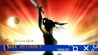 Baldur's Gate: Dark Alliance | Ps2 - Parte 04