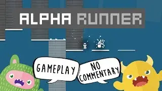 Alpha Runner Gameplay -  Challenging Endless Platform Runner Game (No commentary Gaming)