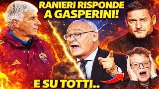 CLAUDIO RANIERI ha RISPOSTO alle LAMENTELE di GASPERINI e non solo...