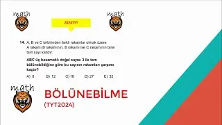 BÖLÜNEBİLME-(Kat Sorusu)(TYT2024)