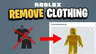 How To Remove Roblox Default Clothes Fast!