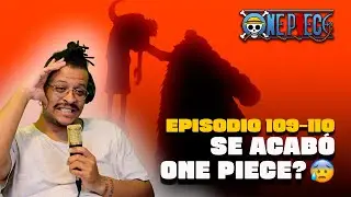 LUFFY vs CROCODILE…Otaku de closet REACCIONA a ONE PIECE ep 109 y 110