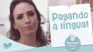 7 SITUA&Ccedil;&Otilde;ES QUE EU PAGUEI A L&Iacute;NGUA - CONVERSA DE M&Atilde;E