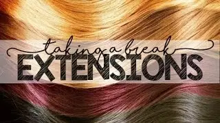 Hair Extension Guide: Should You Take a Break from Wearing Extensions? | Instant Beauty ♡