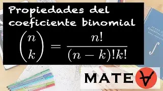 Propiedades del coeficiente binomial / Ejemplos / Demostración