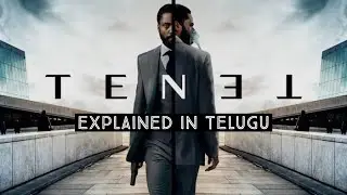 Time Inversion, Entropy | TENET Explained in Telugu