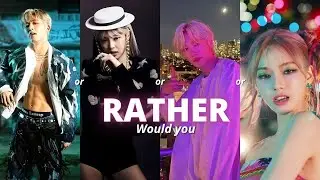 K-POP GAME| WOULD YOU RATHER