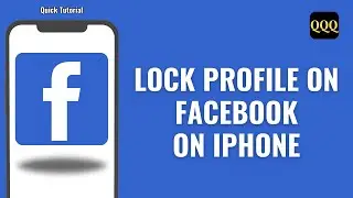 How To Lock Profile On Facebook On iPhone