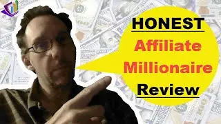 HONEST Affiliate Millionaire Review From A Real Student.  Pros and Cons Revealed...