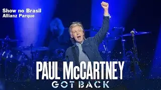 Show de Paul McCartney no Brasil no Allianz Parque | Dia 16 de outubro de 2024