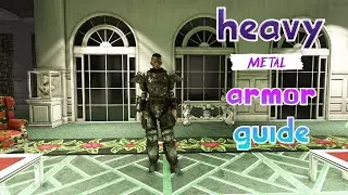 Heavy metal armor guide 2022 (Fallout 76)