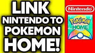 How To Link Nintendo Account to Pokemon Home (EASY!)