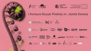 dzień 6 - I Konkurs Muzyki Polskiej im. Józefa Elsnera w Opolu 24-30.01.2026 r.
