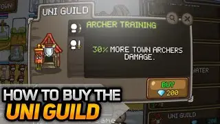 Grow Castle - How to Buy the Uni Guild