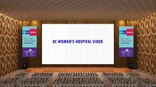 BC Women's Hospital Video