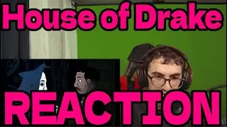 House Of Drake | TOXIC MONKEY  Reaction