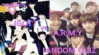Fandom Challenge - IGOT7 vs ARMY [GOT7 & BTS Quiz]