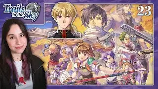 OLIVIER WHO?! Ch8 - The Legend of Heroes: Trails in the Sky SC (Part 23)