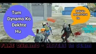 Haters In Team Dynamo | FAKE DYNAMO PLAYING With RANDOM HATERS