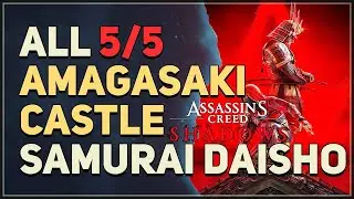 All Amagasaki Castle Samurai Daisho Locations Assassin's Creed Shadows