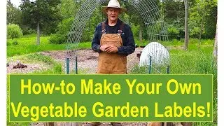 How-to Make Your Own Vegetable Garden Labels!