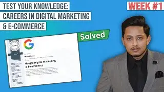 Test your knowledge: Careers in digital marketing & E-commerce | Google Digital & E-Commerce Course