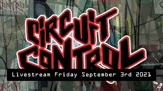 CIRCUIT-CONTROL Festival 2021 - Performances Friday September 3rd
