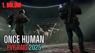 Kahrol d&uuml;şman al sana BOMBE | DUO Team | PVP Raid | ONCE HUMAN