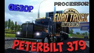 Обзор на мод Peterbilt 379 + Addon + Template v 2.6 [ETS 2 ver. 1.27.x]