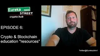 Eureka Street Crypto Hub Episode 6: Educational RSS and YouTubers