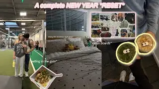 a complete NEW YEAR *RESET* | cleaning, hitting the gym, talking about goals