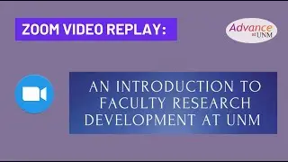An Introduction to Faculty Research Development at UNM