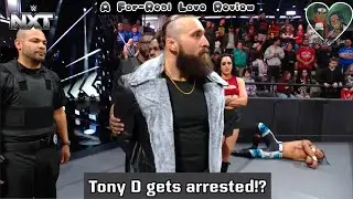 WWE NXT 1-20-2026 (Review) Tony D gets arrested?!