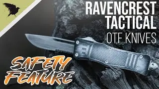 RAVENCREST TACTICAL OTF SAFETY FEATURE