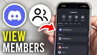 How To See Members List In Discord Server Mobile - Full Guide