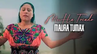 Me Ha Tocado - Maura Tumax | Video Oficial