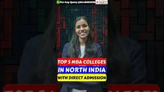 MBA Without Exam 🤯 | Top North India Colleges You Must Know!