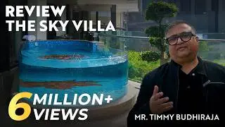 Review - The Sky Villa | Largest Sample flat of Gurugam | 6300sq ft