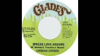 Urban Crisis - Spread Love Around (1975)