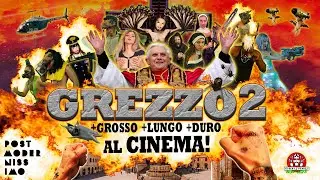 GREZZO2: pi&ugrave; grosso, pi&ugrave; lungo, pi&ugrave; duro al PostModernissimo!