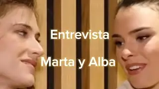 Marta y Alba Entrevista #mafin