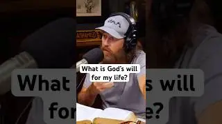 Want to Know God&rsquo;s Will for Your Life? | Jase Robertson