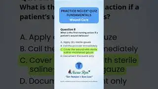 NCLEX Wound Care Practice Questions 6-10 | Nursing Exam Prep