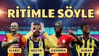 &Ouml;ZEL | İCARDİ - NESYRİ - OSİMHEN - DURAN |  SEVİYE 1-3 | RİTİMLE S&Ouml;YLE | RİTME G&Ouml;RE KELİME