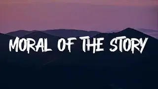 Ashe - Moral of the Story (Lyrics) || Mix Playlist