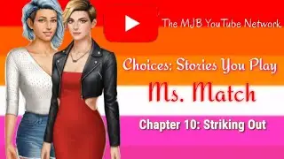 Choices Stories You Play - 🏳️&zwj;🌈🌈 Ms. Match Chapter 10: Striking Out (Feat. Drew And Veronica)