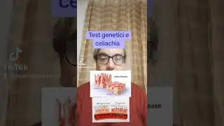 Celiachia e test genetici 